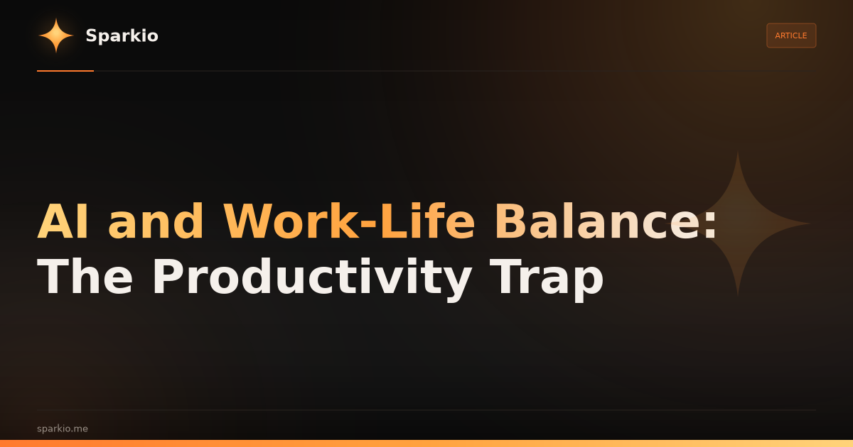 AI and Work-Life Balance: The Productivity Trap